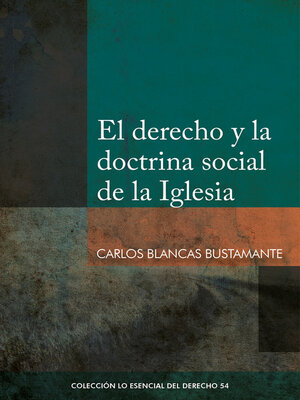 cover image of El derecho y la doctrina social de la Iglesia